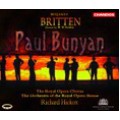 布瑞頓：歌劇《保羅．班揚》(2CD) Benjamin Britten: Paul Bunyan / Richard Hickox . The Royal Opera Chorus . The Orchestra of the Royal Opera House 