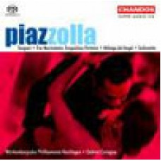 皮亞左拉：《好一個探戈》／《三樂章探戈音樂》／《天使米隆加舞曲》／《小交響曲》Piazzolla:Symphonic Works