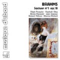 布拉姆斯：《降B大調第一號弦樂六重奏,Op.18》／《C小調第三號鋼琴三重奏,Op.101》Brahms ：Sextuor No.1 Op.18