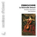 法蘭秋美：超技大提琴作品集 FRANCHOMME Le Violoncelle virtuose ROEL DIELTIENS