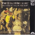 The King’s Delight 國王的娛樂－十六、七世紀的敘事歌及舞曲