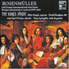 Johann Rosenmuller, The King’s Noyse/約翰．羅森繆勒：十七世紀器樂與聲樂