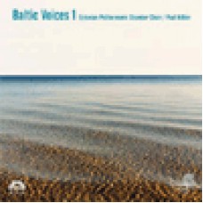 波羅的海之音（第一集）Baltic Voices 1 / Estonian Philharmonic Chamber Choir . Paul Hillier 