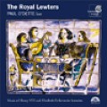 皇家魯特琴大師：亨利八世與伊麗莎白一世御用魯特琴家的音樂 The Royal Lewters . Paul O’Dette 