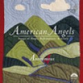 美國天使：希望、救贖與榮耀之歌American Angels Anonymous4  (a cappella) 
