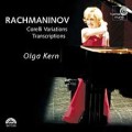 拉赫曼尼諾夫：《柯賴里主題變奏曲》／《改編曲集》Rachmaninov Olga Kern Transcriptions/Variations
