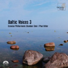 波羅的海之聲（第三集）Baltic Voices 3 / Estonian Philharmonic Chamber Choir . Paul Hill