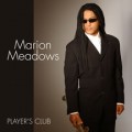 馬利歐．米多斯/玩家俱樂部 Marion Meadows Player’s Club