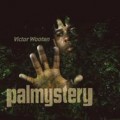 掌間神奇/ 維特•華頓  Palmystery / Victor Wooten