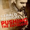 Gerald Albright/Pushing The Envelope