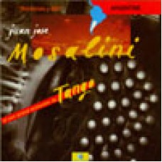 Juan Jose Mosalini . Et Son Grand Orchestre de Tango Bordoneo Y 900 阿根廷探戈的芬芳