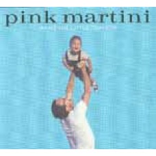 Pink Martini Hang On Little Tomato 紅粉馬丁尼 《期待美夢成真》