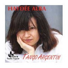 Tango Argentin / Haydee Alba 探戈阿根廷／海蒂．艾爾巴