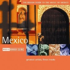 墨西哥：松賈若丘、蘭切拉、馬里阿奇與墨西哥搖滾THE MUSIC OF MEXICO