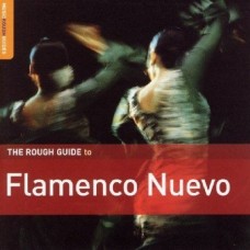 新佛朗明哥集錦 Flamenco Nuevo