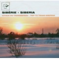 西伯利亞：橫跨西伯利亞之旅 Siberia/ Trip to Trans Siberian