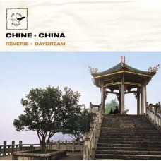 China - Daydream 中國：白日夢～二胡古琴二重奏曲集