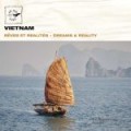 越南：夢幻與現實Vietnam/ Dreams & Realitry