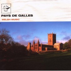 克爾特威爾斯音樂 Welsh Music/ Pays de Galles