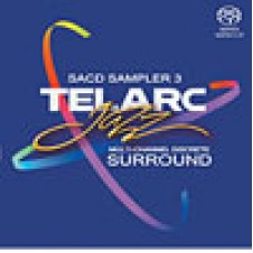 特麗爵士超級CD示範片（第三集） Telarc Jazz SACD Sampler 3  / Multi- Channel Discrete Surround