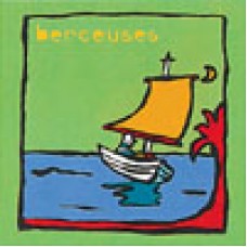 Berceuses / 法國搖籃曲