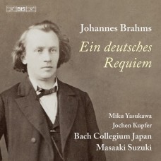布拉姆斯: 德意志安魂曲,作品45 鈴木雅明 指揮 日本巴哈合奏團	Masaaki Suzuki / Brahms: Ein deutsches Requiem