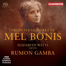 梅爾.波妮絲: 管弦樂作品集 魯蒙.甘巴 指揮 BBC蘇格蘭交響樂團	Rumon Gamba / Mel Bonis: Orchestral Works