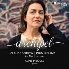 德布西: 海,夜曲 / 愛爾蘭: 薩尼亞:島嶼組曲 艾琳.皮布勒 鋼琴	Aline Piboule / Debussy & Ireland - Archipel