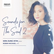 薩提/貝多芬/馬斯奈: 心靈之聲2 鋼琴大提琴改編曲集 金敏貞 鋼琴 羅賓.麥可 大提琴	Min-Jung Kym, Robin Michael / Sounds for the Soul 2